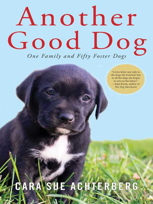 Title details for Another Good Dog by Cara Sue Achterberg - Wait list